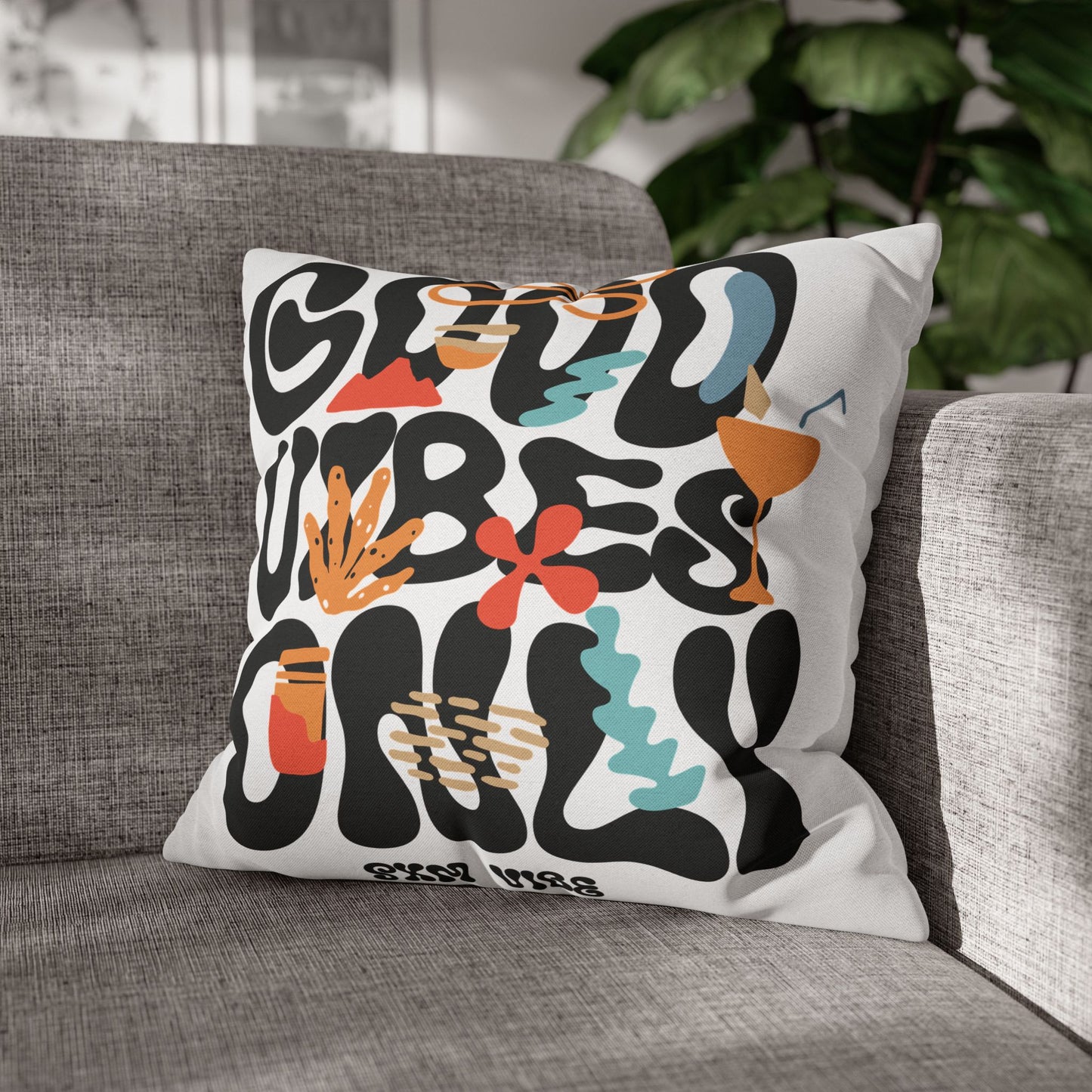 Good Vibes Only Pillowcase