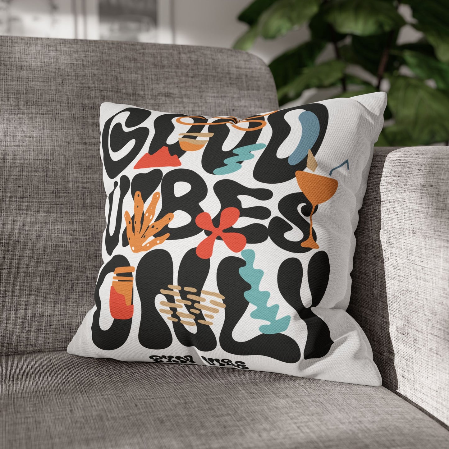 Good Vibes Only Pillowcase